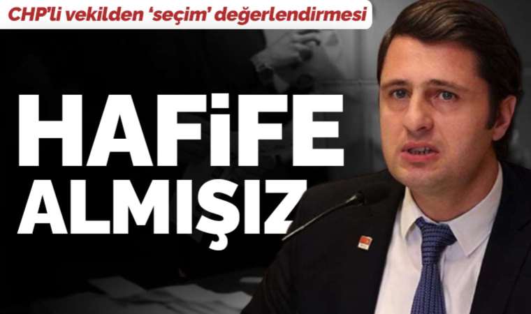 CHP'li Deniz Yücel, seçim sonuçlarını ve yerel seçim hazırlıklarını değerlendirdi: Karalamaları hafife almışız