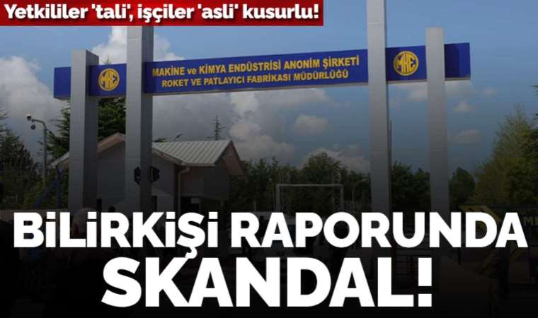 MKE fabrikasındaki patlamada ölen işçiler ‘asli kusurlu’ bulundu