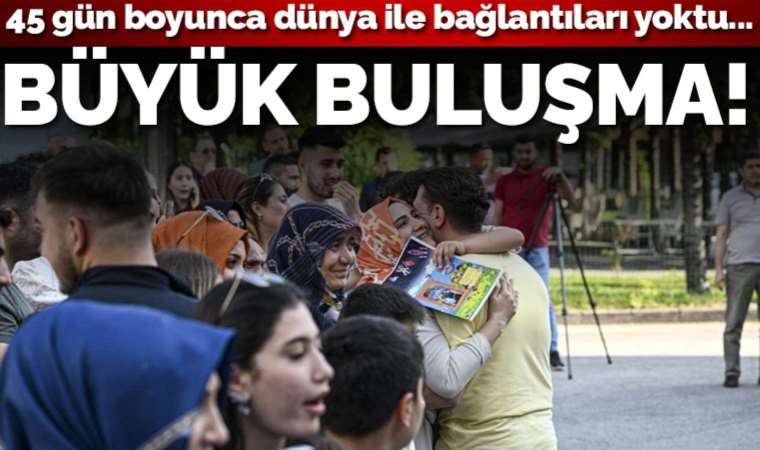 YKS sona erdi, dış dünya ile iletişimi kesilen ÖSYM görevlileri 45 gün sonra ailelerine kavuştu