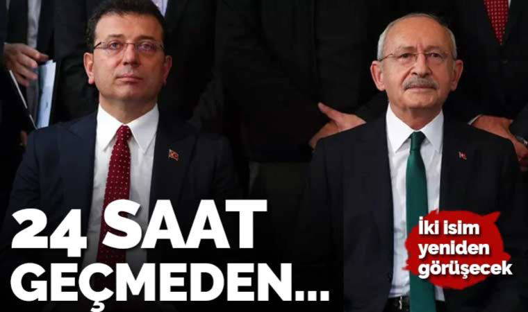 Kılıçdaroğlu ile İmamoğlu yeniden görüşecek iddiası