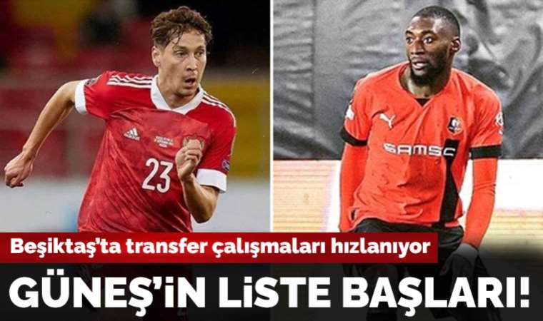 Beşiktaş'ta Şenol Güneş'in listesindeki iki isim ortaya çıktı