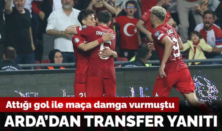 Arda Güler'den transfer açıklaması