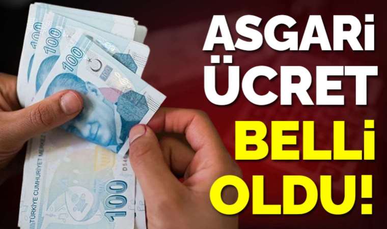 Son dakika...  Asgari ücret belli oldu