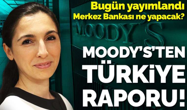 Moody's tahminini açıkladı! TCMB politika faizini ne kadar yükseltecek?