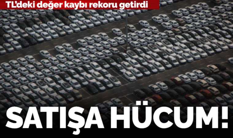 Enflasyon korkusu Türkiye'yi otomobil satışında doruğa taşıdı