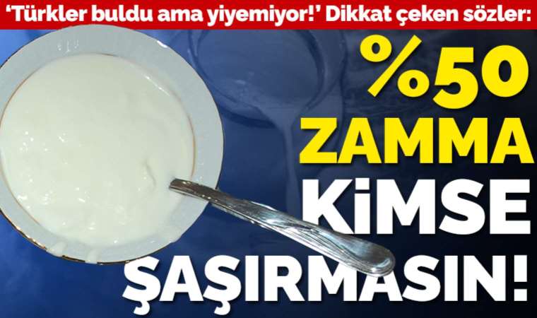 Ete, yoğurda ulaşmak hayal oldu... Süt fiyatlarında artış bekleniyor