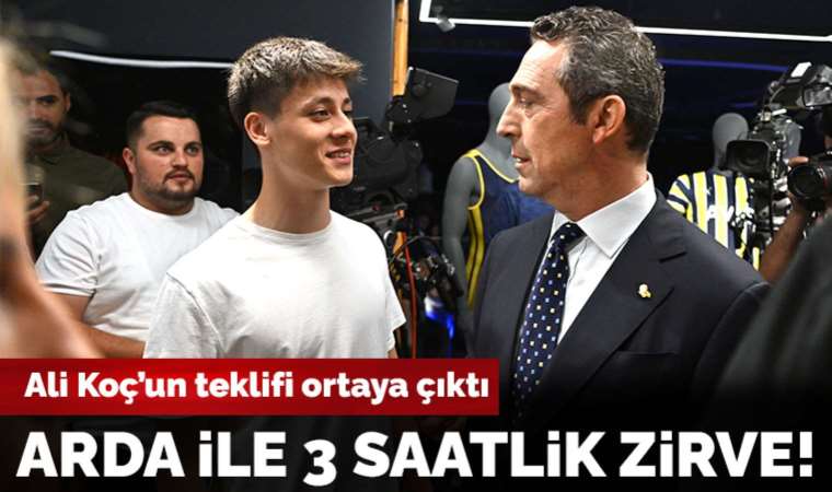 Fenerbahçe'de Arda Güler ile 3 saat zirve