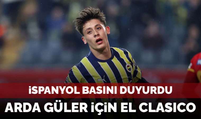Real Madrid ve Barcelona, Arda Güler'in peşinde!
