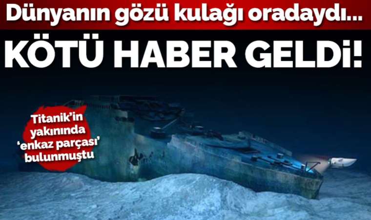 Kayıp Titan'dan kötü haber: Denizaltındakilerin tamamı hayatını kaybetti
