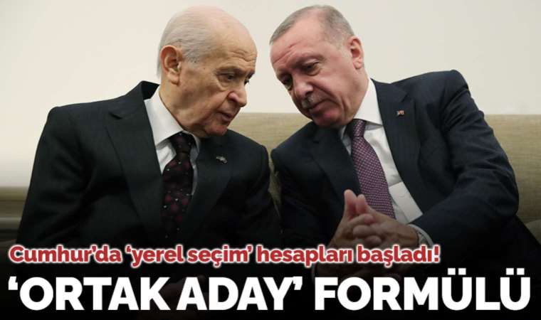 Cumhur İttifakı'nın yerel seçim hesapları: Ortak aday formülü