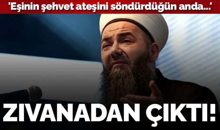 Cübbeli Ahmet'in derdi yine kadınlar: ‘Şehvet ateşini söndürdüğün anda…’