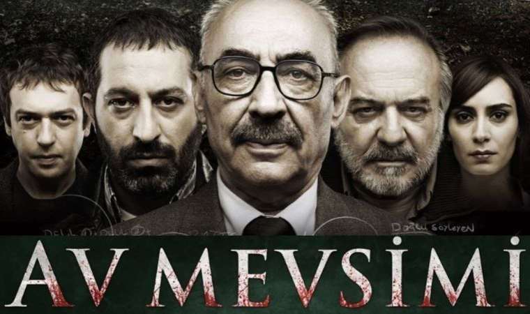 Av Mevsimi filmi konusu nedir? Av Mevsimi filmi oyuncuları kimler?