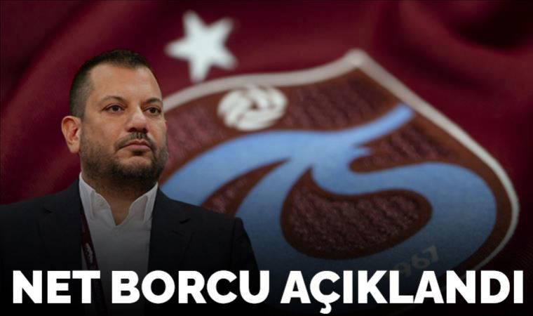 Son dakika: Trabzonspor'un borcu açıklandı