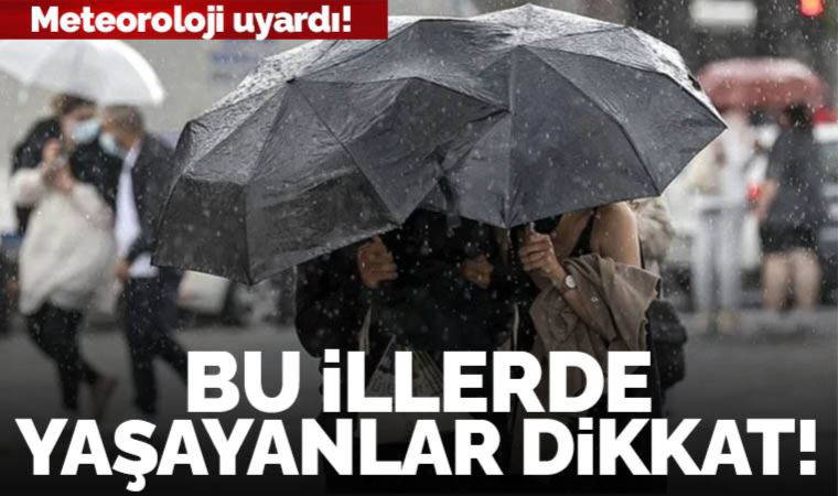 4 Haziran 2023 hava durumu raporu... Meteoroloji açıkladı: Bugün hava nasıl olacak?