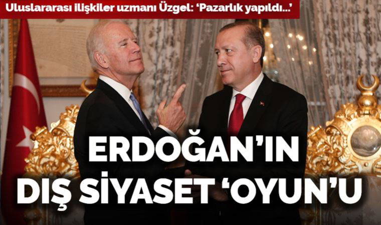 Dış siyasetin perde arkası: 'Amerika ile Erdoğan anlaştı...'