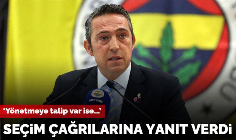 Fenerbahçe Başkanı Ali Koç'tan seçim açıklaması!