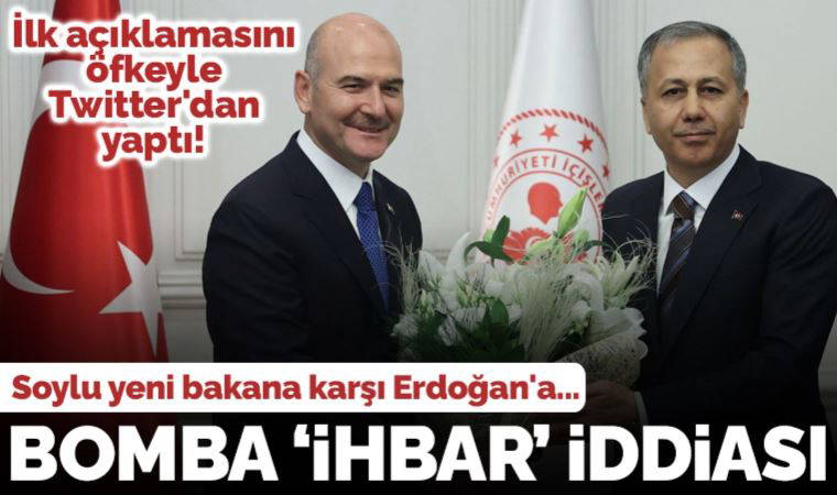 Yeni kabine sonrası çok konuşulacak iddia: Süleyman Soylu, Ali Yerlikaya'yı Erdoğan'a ihbar etti