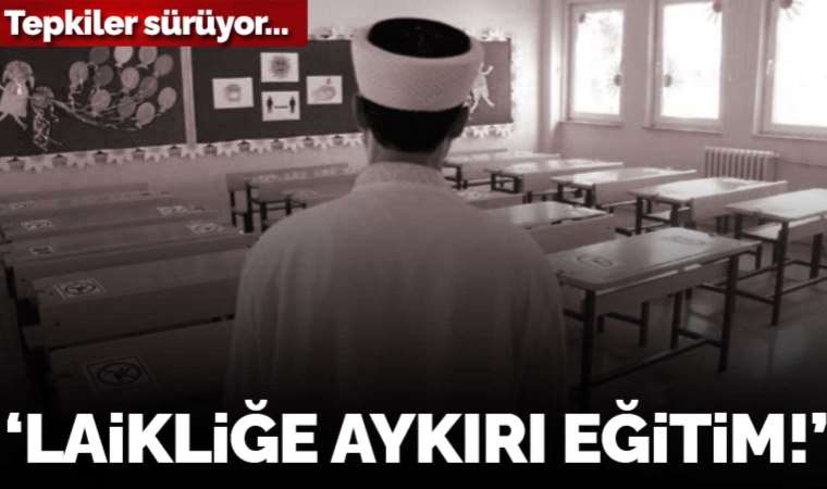 ÇYDD'den okullara imam atanmasına tepki: Laikliğe aykırı eğitim