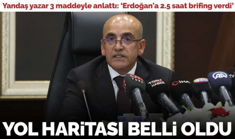 Yandaştan al haberi... 3 maddeyle anlattı: Mehmet Şimşek’in ekonomideki yol haritası belli oldu