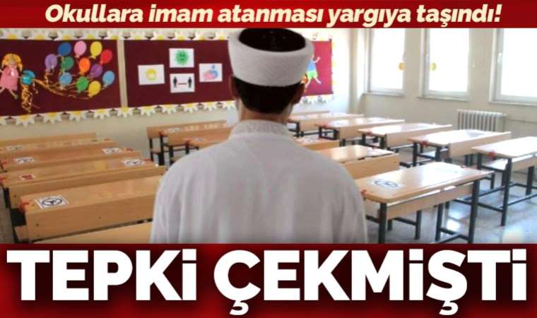 HKP, okullara imam atanmasını yargıya taşıdı