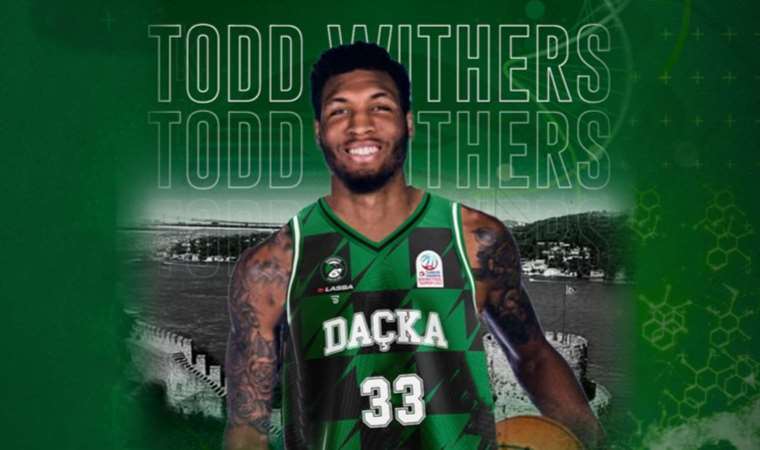 Darüşşafaka Lassa, Todd Withers'ı transfer etti