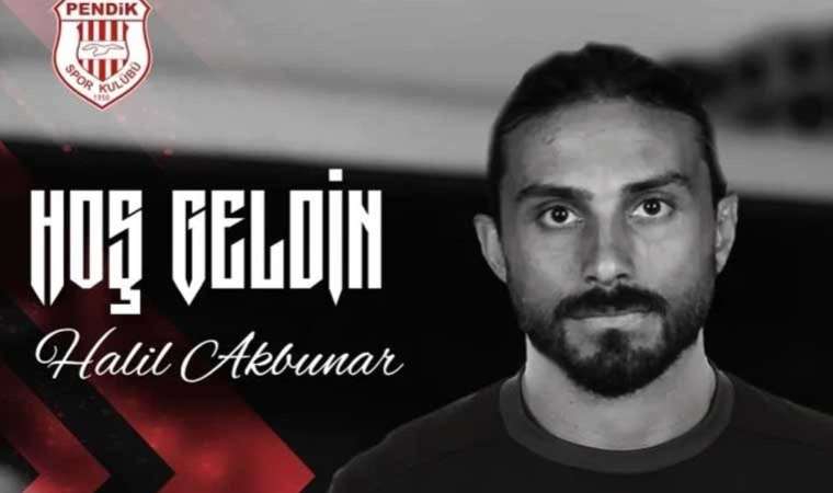 Pendikspor, Halil Akbunar'ı transfer etti