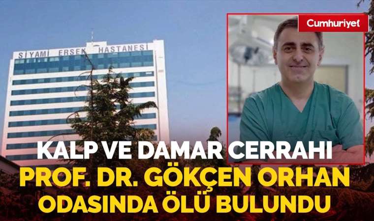 Ünlü kalp ve damar cerrahi odasında ölü bulundu