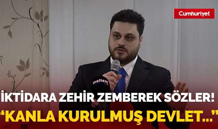 Hüseyin Baş'tan iktidara zehir zemberek sözler! "Kanla kurulmuş devlet parayla satılır mı?"