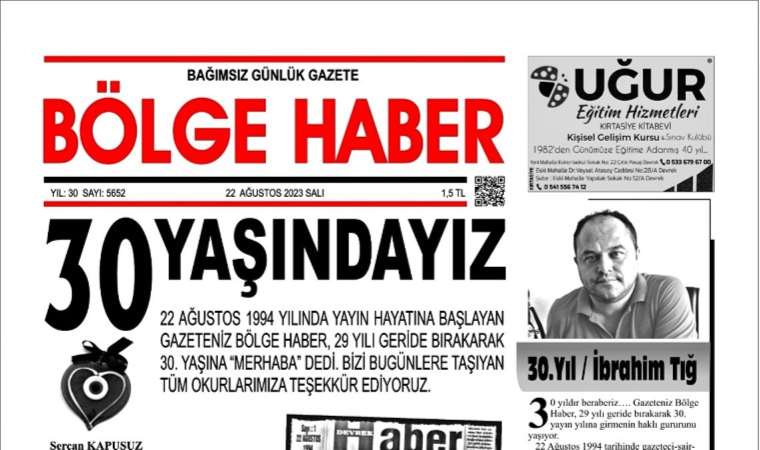 Bölge Haber 30 yaşında