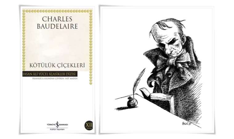 ‘Kötülük Çiçekleri’ ve kederli simyacı: Charles Baudelaire! Ferda Fidan’ın yazısı...