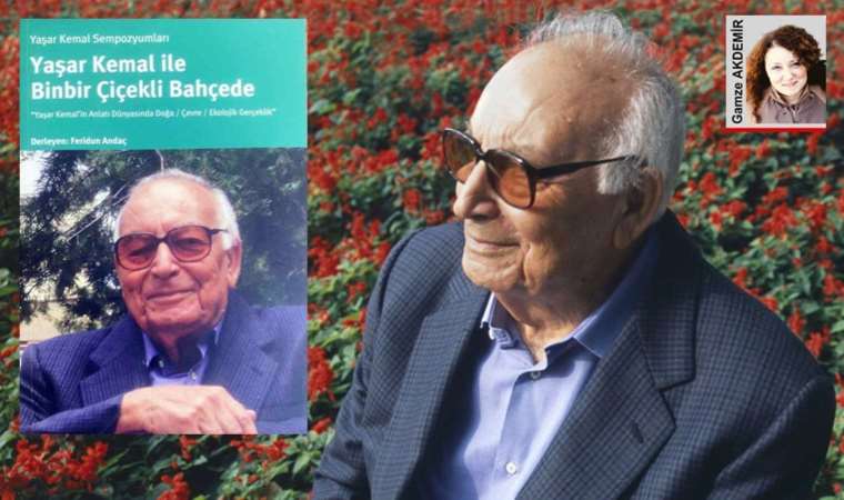 “Yaşar Kemal ile Binbir Çiçekli Bahçede” sempozyumu kitaplaştı