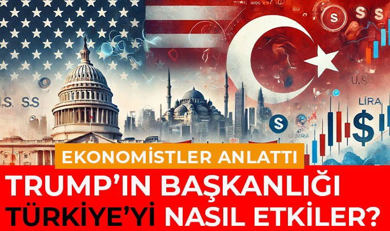 Donald Trump'ın seçim zaferi Türkiye'yi nasıl etkileyecek? Ekonomistler değerlendirdi...
