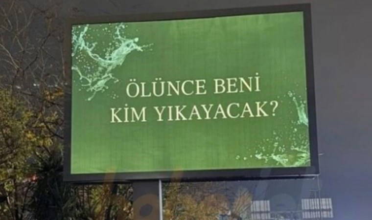 'Ölünce beni kim yıkayacak?'