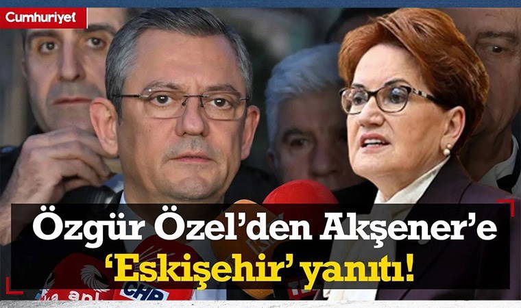 Özgür Özel, Akşener'in o sözlerine cevap verdi: 'Bizimle kavga etmek istiyor!'