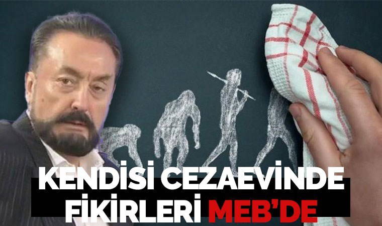 Eğitim-Sen başkanından MEB'deki müfredat değişikliğiyle ilgili Adnan Oktar göndermesi: Kendisi cezaevinde fikirleri MEB'de!