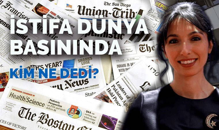 Hafize Gaye Erkan'ın istifası dünyada nasıl yankılandı?