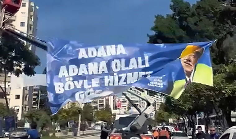 Ölüme neden olmuştu... Adana'da seçim afişleri toplatıldı!