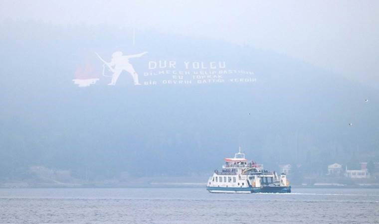 Çanakkale Boğazı sis altında... Görüş mesafesi düştü!