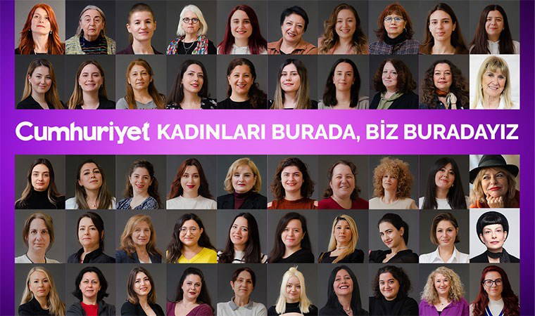 Cumhuriyet Gazetesi Emekçi Kadınlar Gününü Kutlar: ‘Cumhuriyet kadınları burada, biz buradayız’