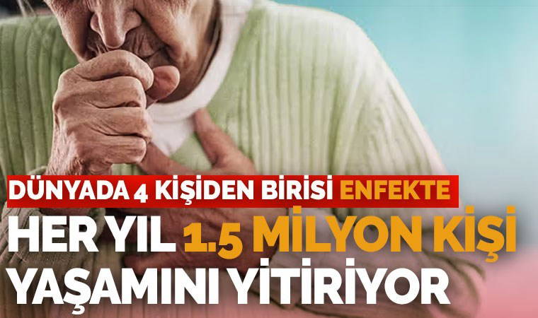 Tüberküloza dikkat: Her 4 kişiden biri enfekte