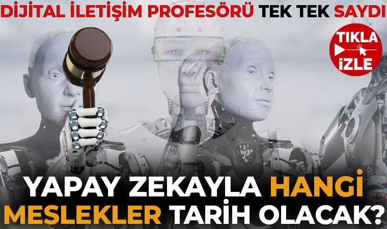 Dijital İletişim Profesörü Ali Murat Kırık anlattı: Yapay zeka hangi mesleklerin yerini alabilir?
