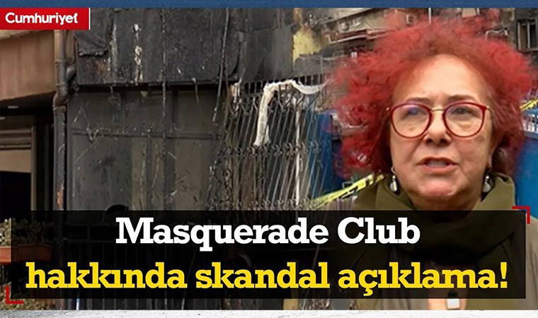 Masquerade Club'un bulunduğu binanın yöneticisinden skandal açıklama!