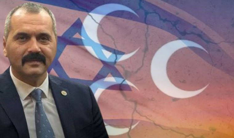 MHP'li Hilmi Durgun İsrailli firmayla ticareti 'milli görev' diye savundu!