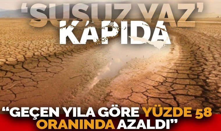 Yağışlar azaldı, sıcaklıklar artacak