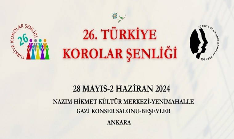 26. Türkiye Korolar Şenliği başlıyor