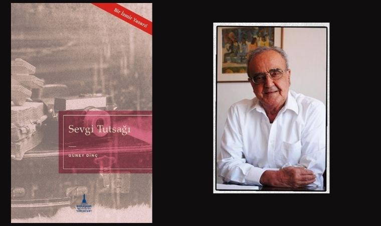 Güney Dinç'in yeni kitabı raflarda
