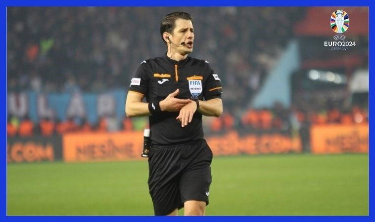 EURO 2024'te düdük çalacak: Halil Umut Meler'in yöneteceği ilk maç belli oldu