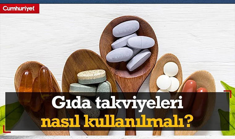 Gıda takviyeleri nasıl kullanılmalı?