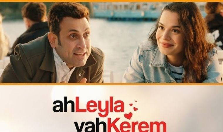 Ah Leyla Vah Kerem filminin konusu ne? Ah Leyla Vah Kerem filminin oyuncuları kim?