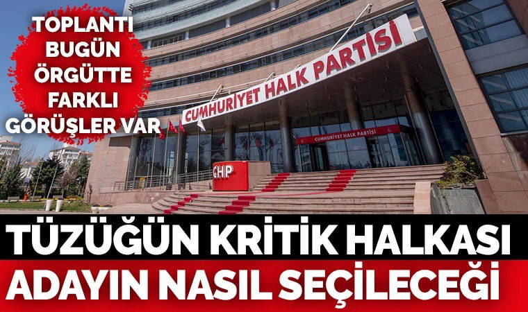CHP Tüzük Komisyonu, çalışmalarına bugün devam edecek: Tüzükte adaylık olacak mı?